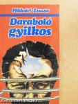 Daraboló gyilkos (dedikált példány)
