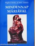 Mindennap Máriával (dedikált példány)