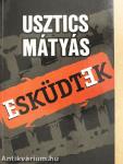 Esküdtek (dedikált példány)