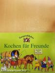 Kochen für Freunde
