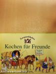 Kochen für Freunde