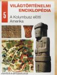 A Kolumbusz előtti Amerika