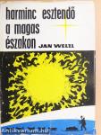 Harminc esztendő a magas északon