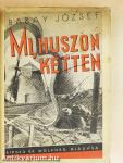 Mi, huszonketten...