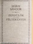 Zendülők/Féltékenyek