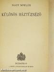 Különös háztűznéző