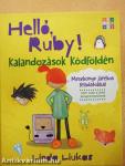 Helló, Ruby! - Kalandozások Kódföldén