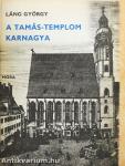 A Tamás-templom karnagya