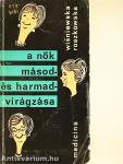 A nők másod- és harmadvirágzása
