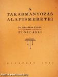 A takarmányozás alapismeretei
