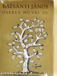 Batsányi János összes művei III.