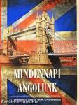 Mindennapi angolunk