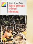 Zöld pokol-vörös sivatag