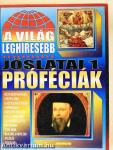 A világ leghíresebb jóslatai 1.