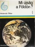 Mi újság a Földön?