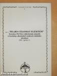 "...Teljes célomat elértem"