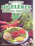 Főzelékek, köretek, mártások