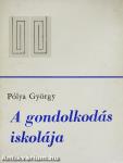 A gondolkodás iskolája