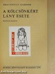 A kölcsönkért lány esete