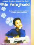 Ne felejtsek!