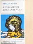 Pedig milyen jó kislány volt