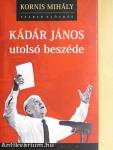Kádár János utolsó beszéde