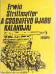 A csodatévő újabb kalandjai