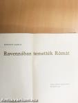 Ravennában temették Rómát