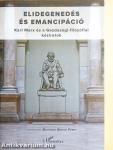 Elidegenedés és emancipáció