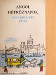Angol hétköznapok