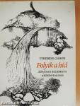Folyik a híd