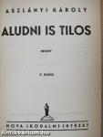 Aludni is tilos