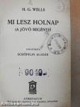 Mi lesz holnap