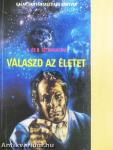 Válaszd az életet