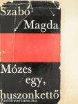 Mózes egy, huszonkettő