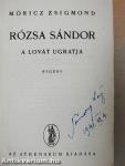 Rózsa Sándor a lovát ugratja