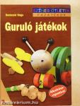 Guruló játékok
