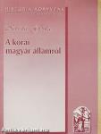A korai magyar államról