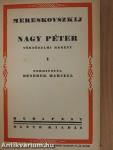 Nagy Péter I-II.
