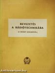 Bevezetés a rádiótechnikába I.