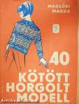 40 kötött, horgolt modell
