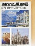 Milánó és az északolasz tóvidék
