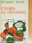 Ételben az orvosság