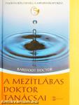 A mezítlábas doktor tanácsai