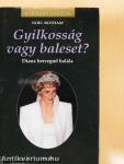 Gyilkosság vagy baleset?