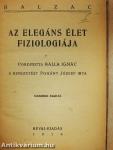 Az elegáns élet fiziologiája