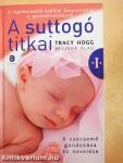 A suttogó titkai I.