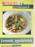 Levesek, egytálételek