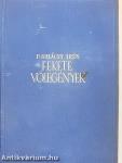 Fekete vőlegények I-III.