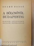 A bölcsőtől Budapestig